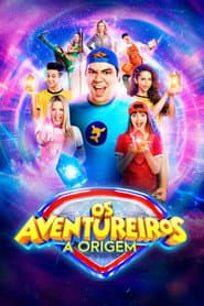 Pôster de Os Aventureiros: A Origem