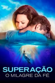 Pôster de Superação: O Milagre da Fé