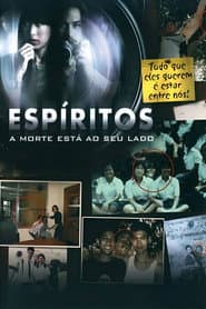 Pôster de Espíritos: A Morte Esta Ao Seu Lado