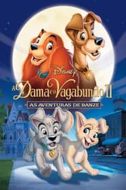 Pôster de A Dama e o Vagabundo II: As Aventuras de Banzé