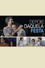 Poster for Depois Daquela Festa