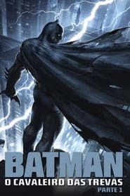 Poster for Batman: O Cavaleiro das Trevas, Parte 1