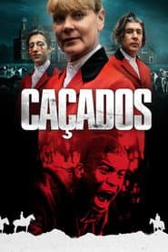 Pôster de Caçados
