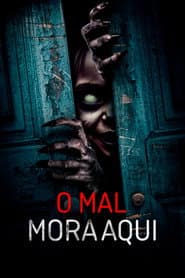 Poster for O Mal Mora Aqui