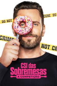 Pôster de CSI das Sobremesas: A Competição