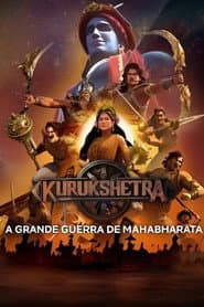 Pôster de Kurukshetra: A Grande Guerra de Mahabharata