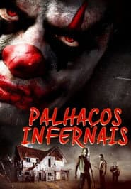 Poster for Palhaços Infernais