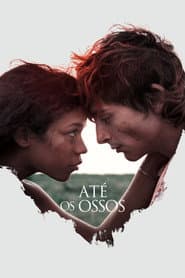 Pôster de Até os Ossos