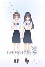 Poster for Blue Reflection Ray