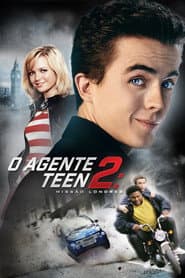 Poster for O Agente Teen 2: Missão Londres