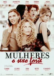 Pôster de Mulheres: O Sexo Forte