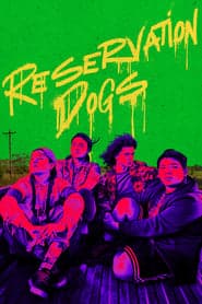 Pôster de Reservation Dogs