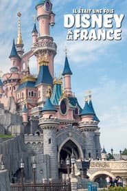 Poster for Il était une fois Disney & la France