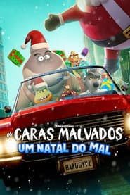 Pôster de Os Caras Malvados: Um Natal do Mal