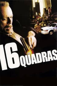 Pôster de 16 Quadras
