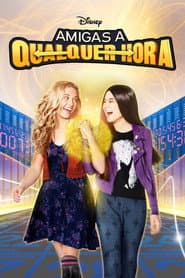 Poster for Amigas a Qualquer Hora
