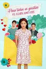 Poster for Para Todos os Garotos: P.S. Ainda Amo Você