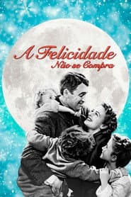 Poster for A Felicidade Não Se Compra