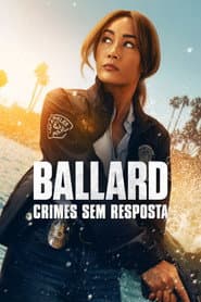 Poster for Ballard: Crimes Sem Resposta