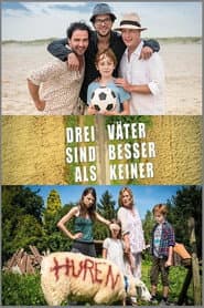 Pôster de Drei Väter sind besser als keiner