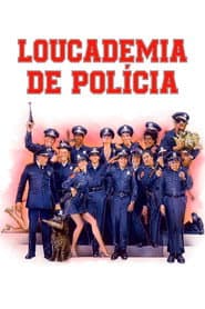 Poster for Loucademia de Polícia