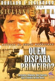 Poster for Quem Dispara Primeiro?