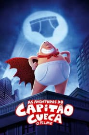 Poster for As Aventuras do Capitão Cueca: O Filme