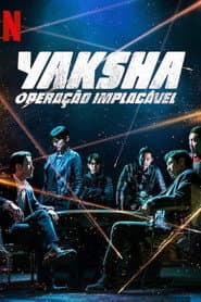 Poster for Yaksha: Operação Implacável