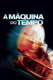 Pôster de A Máquina do Tempo