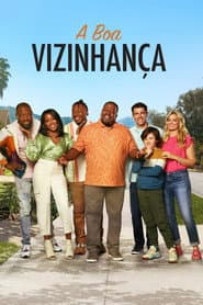 Pôster de A Boa Vizinhança