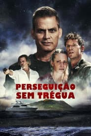 Pôster de Perseguição Sem Trégua