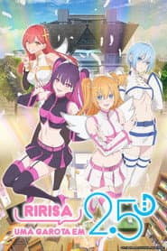 Poster for Ririsa, Uma Garota em 2.5D