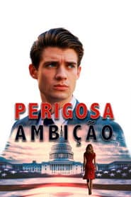 Poster for Perigosa Ambição