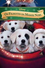 Pôster de Os Filhotes da Mamãe Noel