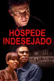 Pôster de Hóspede Indesejado