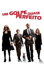 Poster for Um Golpe Quase Perfeito