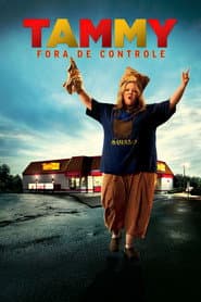 Pôster de Tammy: Fora de Controle