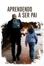 Poster for Aprendendo a Ser Pai