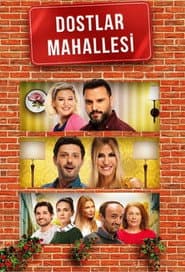 Pôster de Dostlar Mahallesi