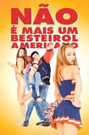 Pôster de Não é Mais um Besteirol Americano