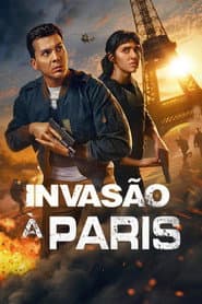 Poster for Invasão a Paris