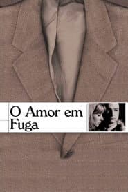 Poster for O Amor em Fuga