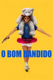 Pôster de O Bom Bandido