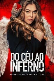 Poster for Do Céu ao Inferno