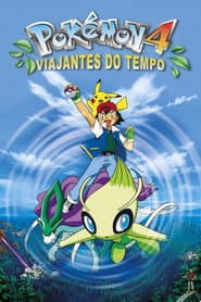 Poster for Pokémon 4: Viajantes do Tempo