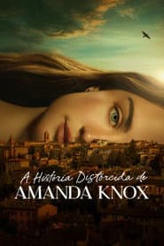 Poster for A História Distorcida de Amanda Knox