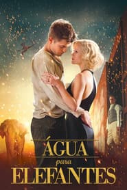 Poster for Água para Elefantes