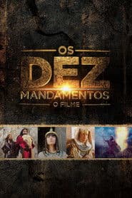 Poster for Os Dez Mandamentos: O Filme