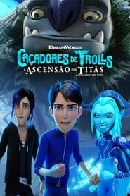 Pôster de Caçadores de Trolls: A Ascensão dos Titãs