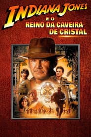 Pôster de Indiana Jones e o Reino da Caveira de Cristal